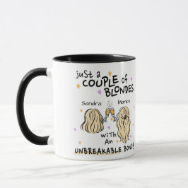 Caneca "Apenas um casal de loiras" Nome personalizado Mug