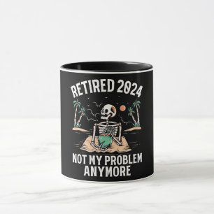 Caneca Aposentado 2024 Não É Meu Problema Mais Retirada
