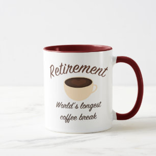 Caneca Aposentadoria: A ruptura de café a mais longa do