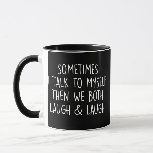 Caneca Às vezes eu falo comigo mesmo Rir & Rir Sarcástico (Esquerda)