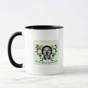 Caneca Até A Morte Nos Partir, Crânio Com Flores Clássica