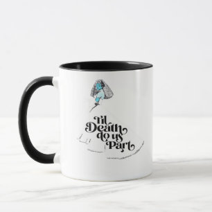 Caneca Até a morte nos tornar clássicos - amor assustador