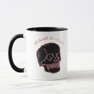 Caneca Até Que A Morte Nos Faça Parte - Caveira Com Engra