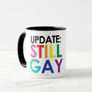 CANECA ATUALIZAÇÃO: AINDA GAY, NÃO UMA FASE