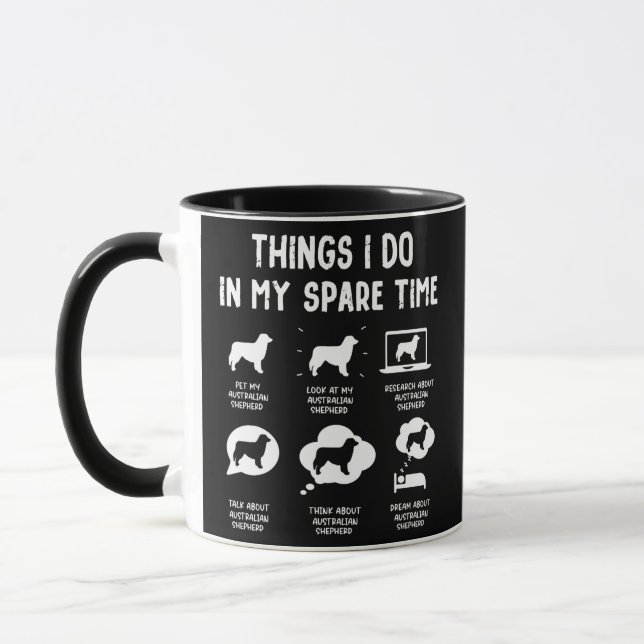 Caneca Australian Shepherd Things Do Spare Time Funny (Esquerda)