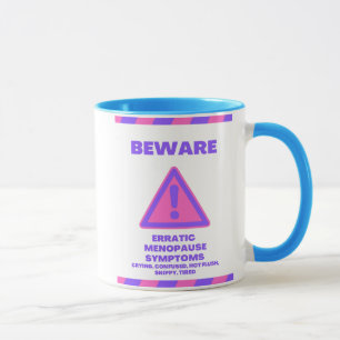 Caneca Aviso de menopausa