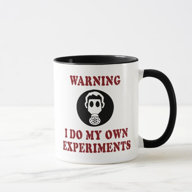 Caneca Aviso: Faço Meus Próprios Experimentos - Cientista (Direita)