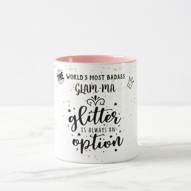 Caneca BADASS GLAM-MÃE - O Glitter É Sempre Uma Opção Eng (Centro)
