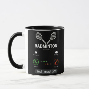 Caneca Badminton está chamando e eu devo ficar engraçado