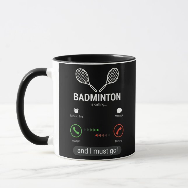 Caneca Badminton está chamando e eu devo ficar engraçado (Esquerda)