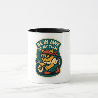 Caneca be in awe of my tism