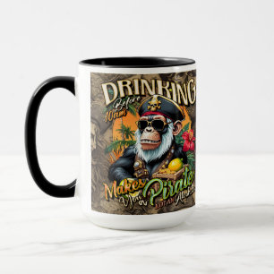 Caneca Bebendo antes das 10h faz de você um pirata, não u
