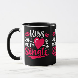 Caneca Beije Me Eu Estou Solteira Cute Dia dos Namorados