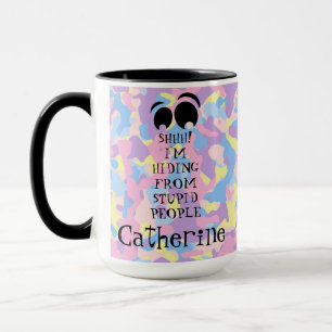 Caneca BEM! Estou me escondendo de Pessoas estúpidas.