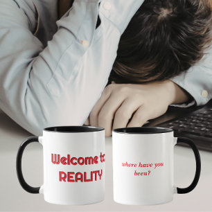 Caneca Bem-vindo ao Reality Mug