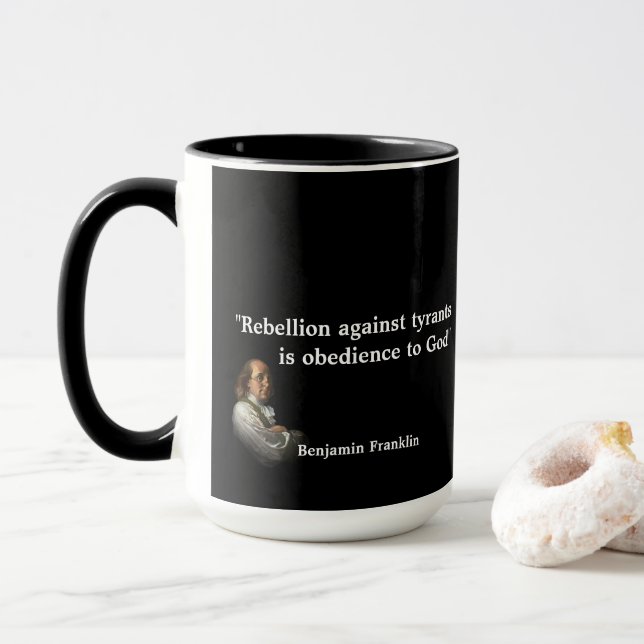 Caneca Benjamin Franklin Citação sobre a rebelião (Com Donut)