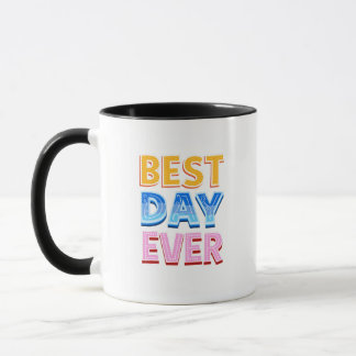 Caneca Best day ever, wedding, birthday, graduation gifts