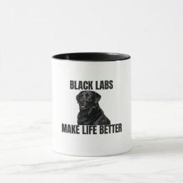 Caneca Black Labs Make Life Better – Friendly Black Lab