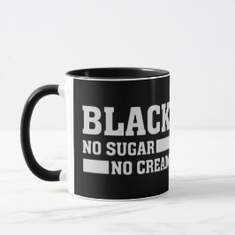 Caneca Black No Sugar No Cream Mug