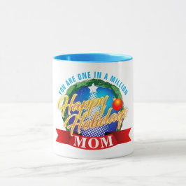 Caneca Boas Festas / Uma em um Milhão MÃE (Seu Texto)