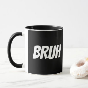 Caneca Bruh Funny Teen Cote