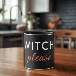 Caneca Bruxa Moderna, Por Favor, Halloween Mug - Chic Mín