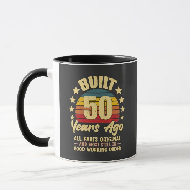 Caneca Built 50 Years Ago All Parts Original 50 Birthday (Esquerda)