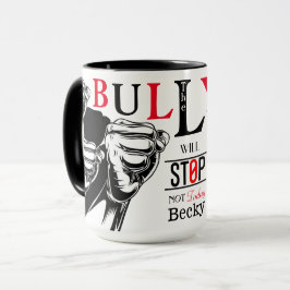 Caneca Bullying, Hoje Não Karen Mug