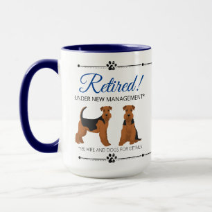Caneca Cães Aposentados Ver Esposa e Airedale Terriers