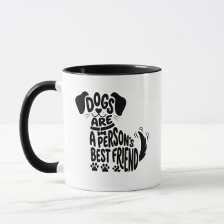 Caneca Cães São o Melhor Amigo de uma Pessoa Tipografia D