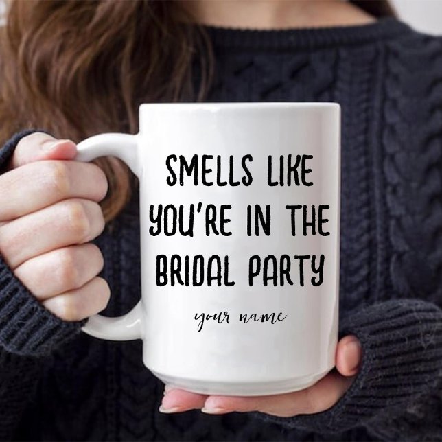 Caneca Café Cheira como se você estivesse na festa de cas (Smells Like You're in the Bridal Party Coffee Mug)