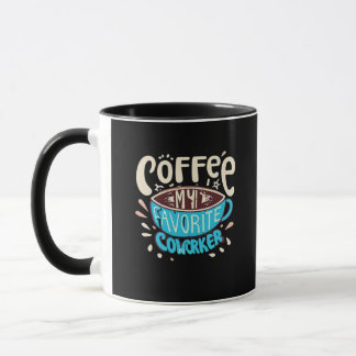 Caneca Café É Meu Colega Favorito