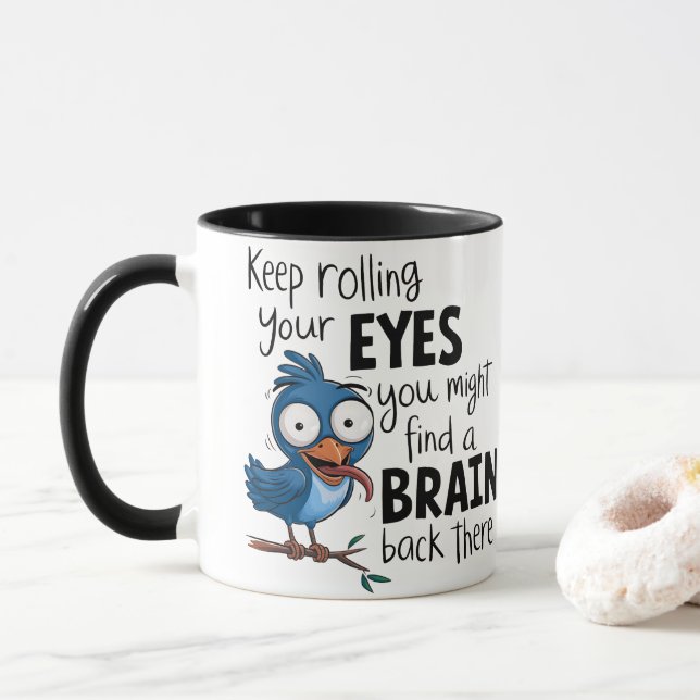 Caneca Café Engraçado - Continue Rolando Os Olhos (Com Donut)