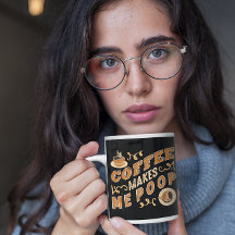 Café Engraçado Me Faz Cagar
