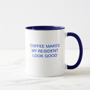 CANECA CAFÉ FAZ MEU RESIDENTE PARECER BOM