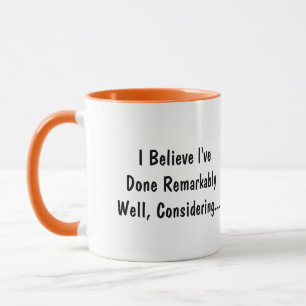 Caneca Café "Fiz Notavelmente Bem" Hilarante