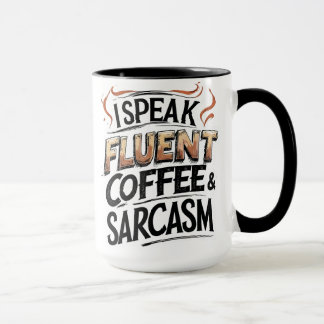 Caneca Café Fluente e Sarcasmo - Coffee Mug Engraçado