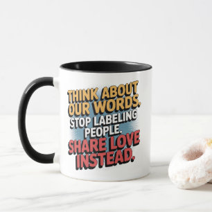Caneca Café Mug Pense em nossas palavras