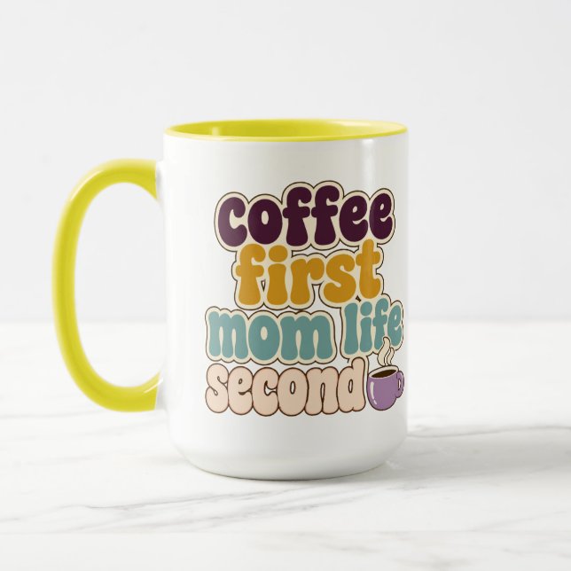 Caneca Café Primeiro Vida de Mãe em Segundo (Esquerda)