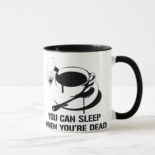 Caneca Café você pode dormir quando você está inoperante (Direita)