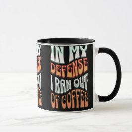 Caneca Cafeinado o Dia Todo