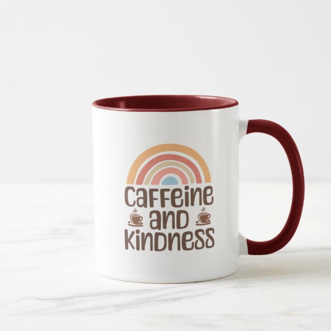 Caneca Caffeine and Kindness Mug – Positive Coffee Quote  (Direita)
