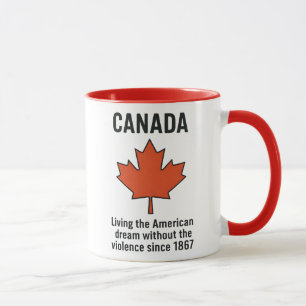 Caneca Canadá Vivendo O Sonho Americano Sem O