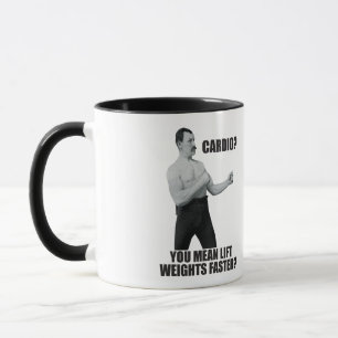 Caneca Cardio - Levante Pesos Mais Rápido - Homem Excessi