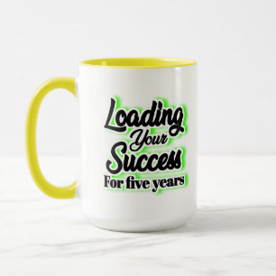 Caneca Carregando Seu Sucesso Por Cinco Anos - Motivacion