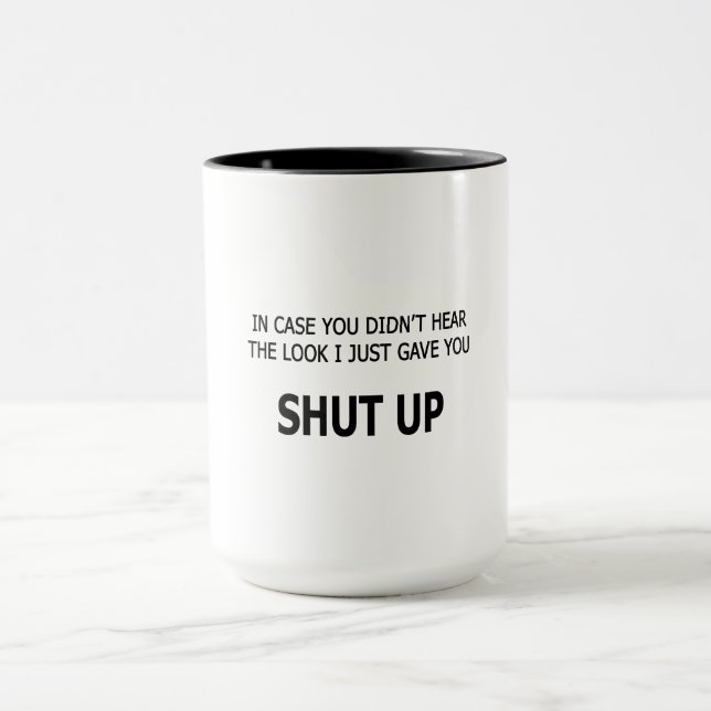 Caneca Caso Você Não Tenha Ouvido (Centro)