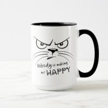 Cat Grumpy NINGUÉM ESTÁ FAZER DE ME FELIZ