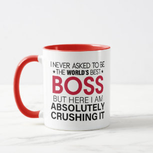 Caneca Chefe - Eu nunca pedi para ser o Melhor Chefe do M