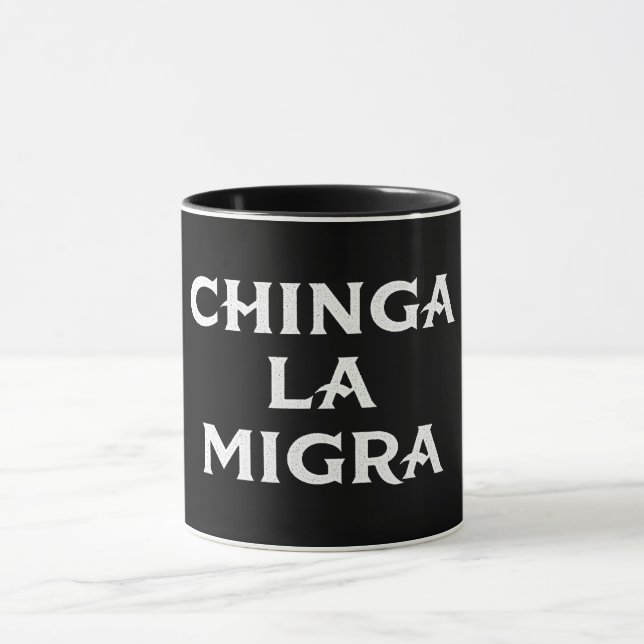 Caneca Chinga LA Migra (Centro)