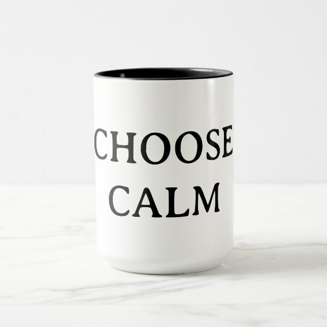 Caneca Choose Calm – Minimal Coffee Mug | Aesthetic Zen Q (Centro)